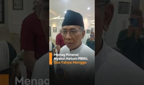 Gus Yahya NU Terbuka bagi Seluruh Kader NU untuk Jadi Caketum