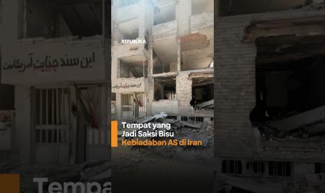 Tempat yang Jadi Saksi Bisu Kebiadaban AS di Iran